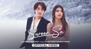 Neeraj Shridhar – Suroor Sa Lyrics