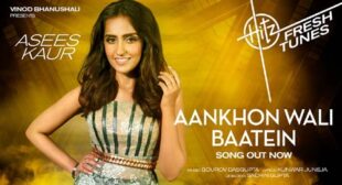 Lyrics of Aankhon Wali Baatein Song