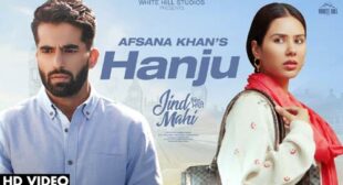 Hanju – Afsana Khan Lyrics