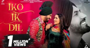 Iko Ik Dil Song Lyrics