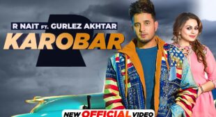 R Nait – KAROBAR Lyrics