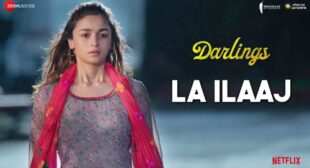 La Ilaaj Song Lyrics