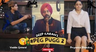 Peg Pugg 2 Song Lyrics – Deep Karan