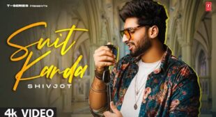 Suit Karda – Shivjot Lyrics