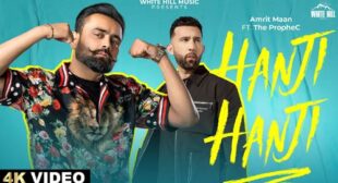 Amrit Maan – Hanji Hanji Lyrics