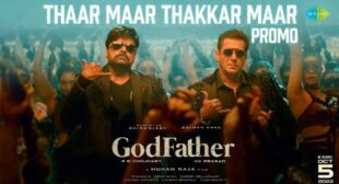 Thaar Maar Thakkar Maar Lyrics – God Father