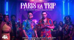 Paris Ka Trip Lyrics by Yo Yo Honey Singh