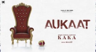 Aukaat Lyrics by Kaka
