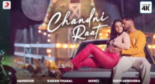 Chandni Raat Lyrics by Harnoor
