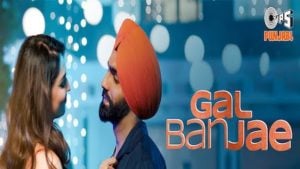 Gal Ban Jae – Ammy Virk