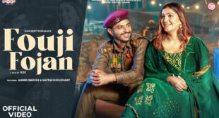 Fouji Fojan Lyrics – Harjeet Deewana