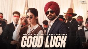 Good Luck Lyrics – Jordan Sandhu