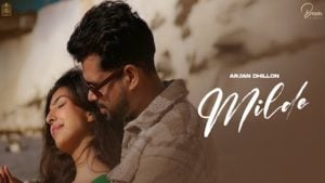 Milde Arjan Dhillon Lyrics