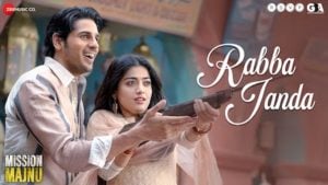 Rabba Janda Song – Mission Majnu