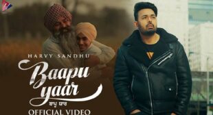 Baapu Yaar Lyrics by Harvy Sandhu