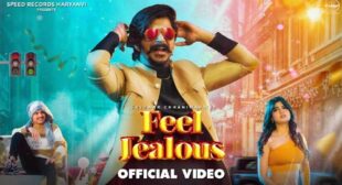 Feel Jealous Lyrics – Gulzaar Chhaniwala