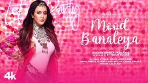 Mood Bana Liya Lyrics – Amruta Fadnavis