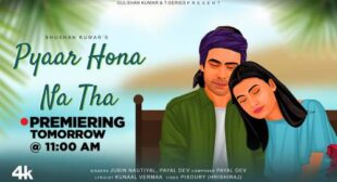 Pyaar Hona Na Tha Lyrics – Jubin Nautiyal