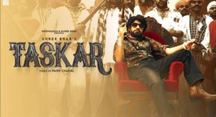 Taskar Lyrics – Shree Brar