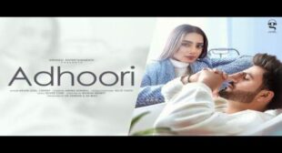 Adhoori Lyrics – Arjun Joul