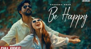 Be Happy Lyrics – Chandra Brar