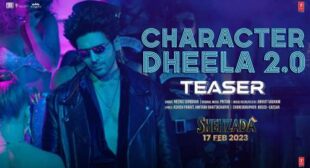 Character Dheela 2.0 Lyrics – Kartik Aryan