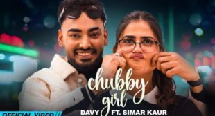 Chubby Girl Lyrics – Davy