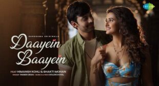 Daayein Baayein Lyrics – Yasser Desai