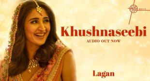 Khushnaseebi Song Lyrics