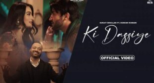 Ki Dassiye Lyrics by Surjit Bhullar