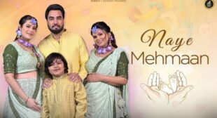 Naye Mehmaan Song Lyrics