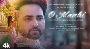 O Maahi Lyrics by Mohd Danish