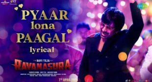 Pyaar Lona Paagal Lyrics – Ravanasura