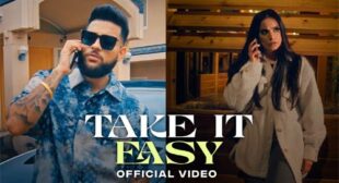 Take It Easy Lyrics – Karan Aujla