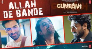 Gumraah – Allah De Bande Lyrics