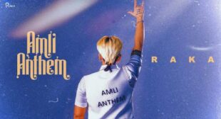 Amli Anthem Lyrics by Raka