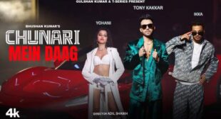 Chunari Mein Daag Song Lyrics – Tony Kakkar