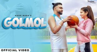 Golmol Lyrics by Makk Makk