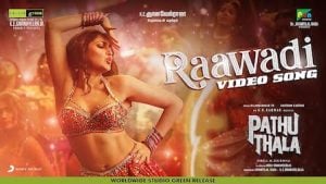 Raawadi – Pathu Thala