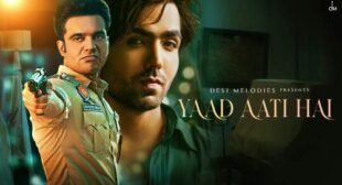 Yaad Aati Hai Lyrics – Harrdy Sandhu