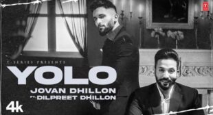 Yolo Lyrics by Jovan Dhillon