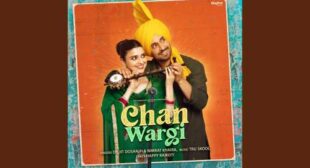 Chan Wargi Lyrics – Diljit Dosanjh
