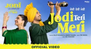 Jodi Teri Meri Lyrics – Diljit Dosanjh