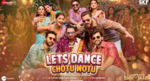 Kisi Ka Bhai Kisi Ki Jaan – Lets Dance Chotu Motu Lyrics