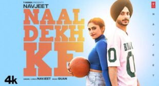 Naal Dekh Ke Lyrics by Navjeet