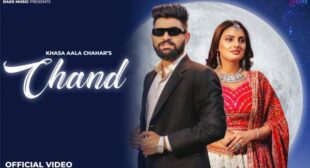 Khasa Aala Chahar – Chand Lyrics