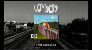 Consequences Lyrics by Lovejoy