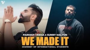 We Made It Song – Parmish Verma