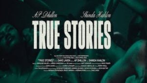 True Stories AP Dhillon Lyrics