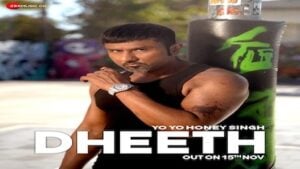 DHEETH LYRICS – Yo Yo Honey Singh